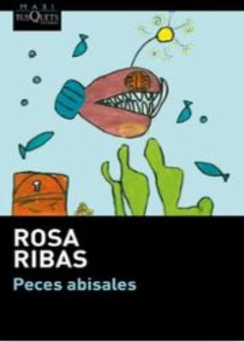 PECES ABISALES | ROSA RIBAS