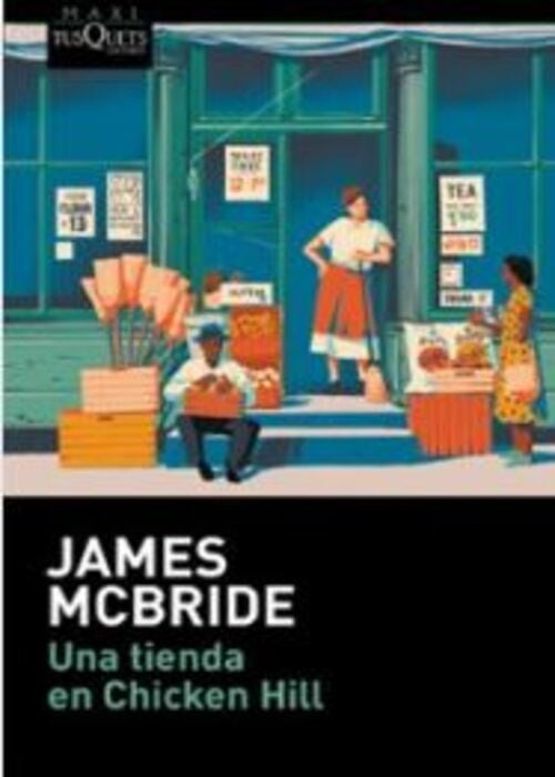 UNA TIENDA EN CHICKEN HILL | JAMES  MCBRIDE