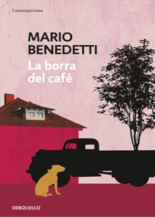 LA BORRA DEL CAFE | MARIO BENEDETTI