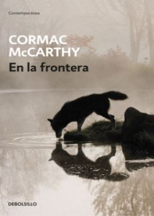 EN LA FRONTERA | CORMAC MCCARTHY
