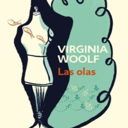 LAS OLAS | VIRGINIA WOOLF