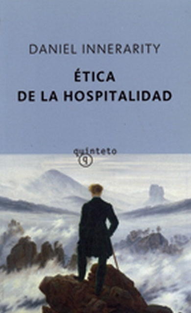 ETICA DE LA HOSPITALIDAD | DANIEL INNERARITY
