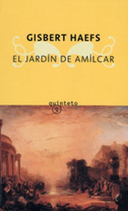 EL JARDIN DE AMILCAR | GISBERT HAEFS