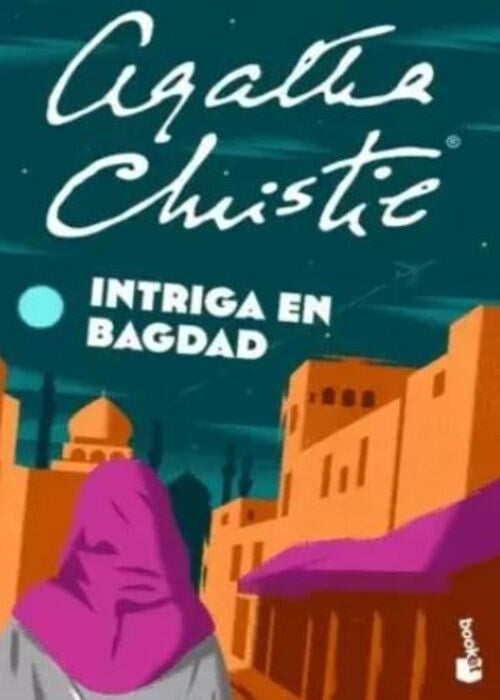 INTRIGA EN BAGDAD | AGATHA CHRISTIE