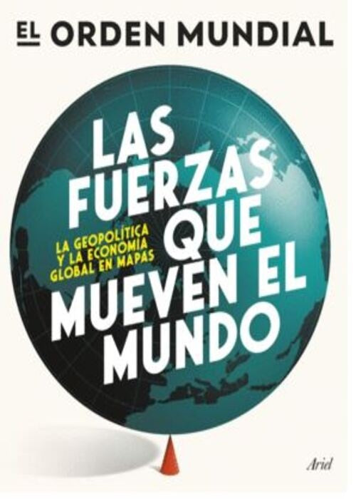 LAS FUERZAS QUE MUEVEN EL MUNDO | AUTORES VARIOS
