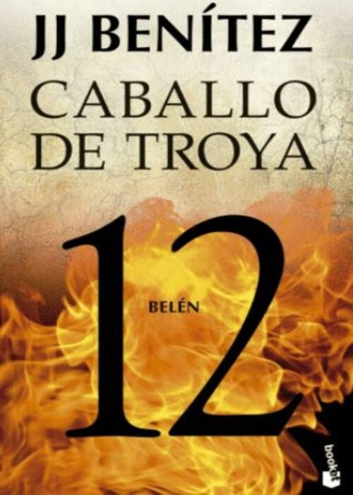 CABALLO DE TROYA 12 BELEN | JJ BENITEZ