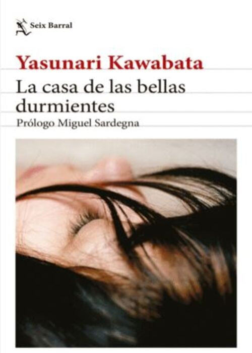 LA CASA DE LAS BELLAS DURMIENTES | YASUNARI KAWABATA
