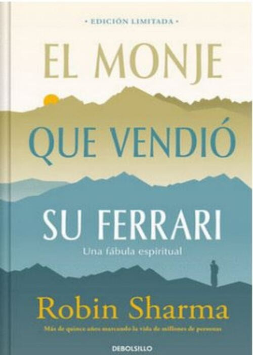 EL MONJE QUE VENDIO SU FERRARI (ED. LIMITADA) | ROBIN SHARMA