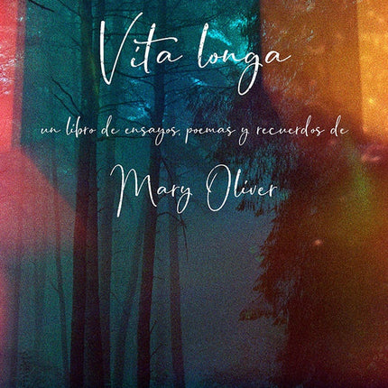 VITA LONGA | MARY OLIVER