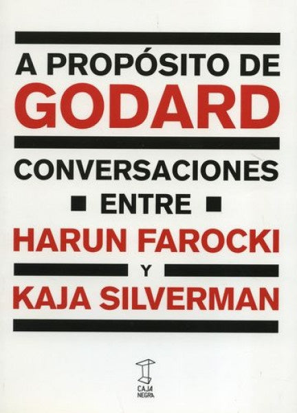 A PROPOSITO DE GODARD | HARUN FAROCKI