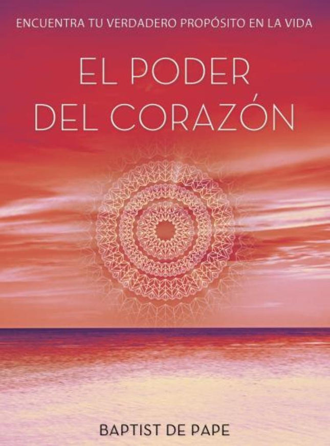 EL PODER DEL CORAZON | BAPTIST DE PAPE