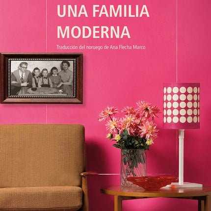 UNA FAMILIA MODERNA | HELGA FLATLAND