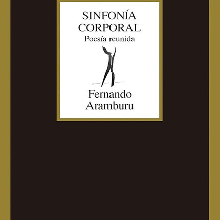 SINFONIA CORPORAL | FERNANDO ARAMBURU