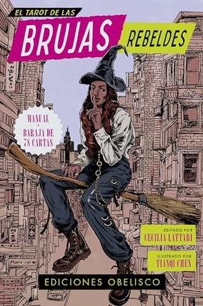 EL TAROT DE LAS BRUJAS REBELDES | CECILIA LATTARI