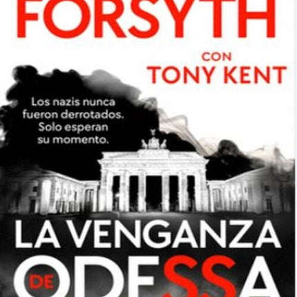 LA VENGANZA DE ODESSA | FREDERICK FORSYTH