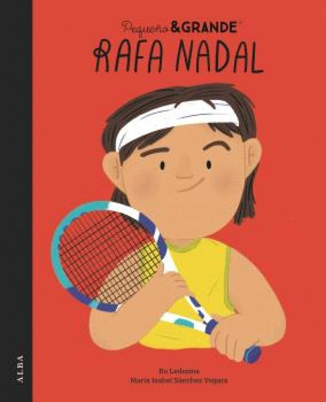 PEQUEÑO & GRANDE RAFAEL NADAL | RO LEDESMA