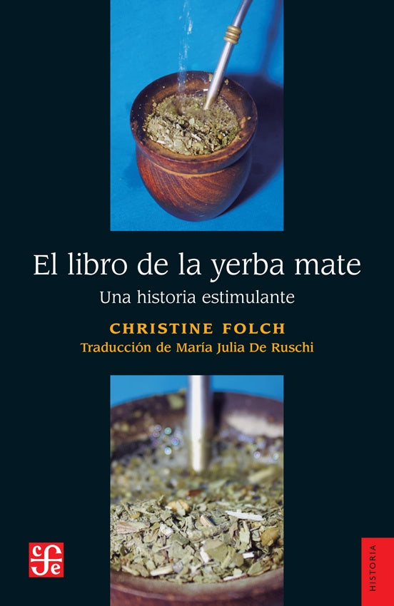 EL LIBRO DE LA YERBA MATE | CHRISTINE FOLCH