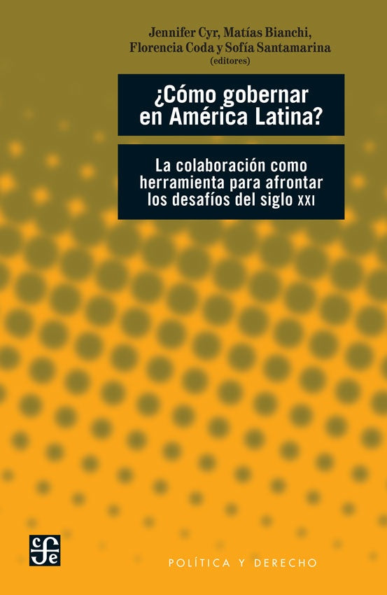 COMO GOBERNAR EN AMERICA LATINA? | AUTORES VARIOS