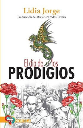 EL DIA DE LOS PRODIGIOS | LIDIA JORGE