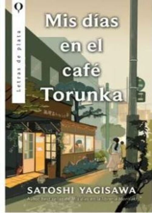 MIS DIAS EN EL CAFE TORUNKA | SATOSHI YAGISAWA
