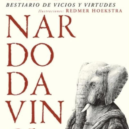 BESTIARIO DE VICIOS Y VIRTUDES | LEONARDO DA VINCI
