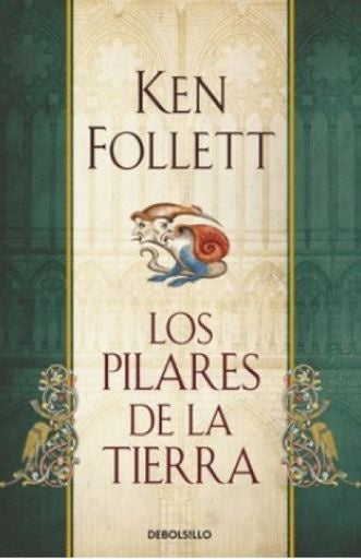 LOS PILARES DE LA TIERRA | KEN FOLLETT
