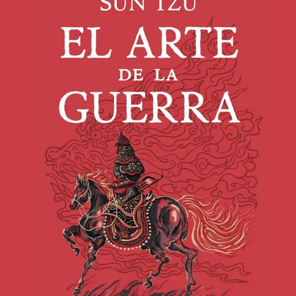 EL ARTE DE LA GUERRA (ED. ILUSTRADA) | SUN TZU