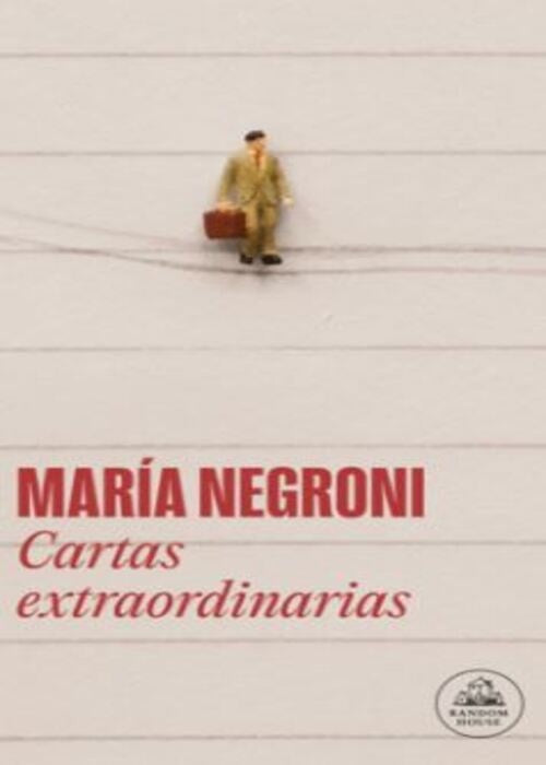 CARTAS EXTRAORDINARIAS | MARIA NEGRONI