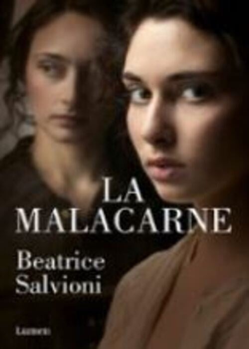 LA MALACARNE | BEATRICE SALVIONI