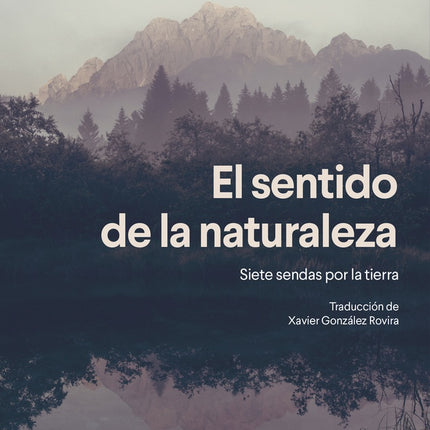EL SENTIDO DE LA NATURALEZA | PAOLO PECERE