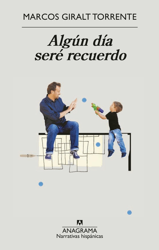 ALGUN DIA SERE RECUERDO | MARCOS GIRALT TORRENTE