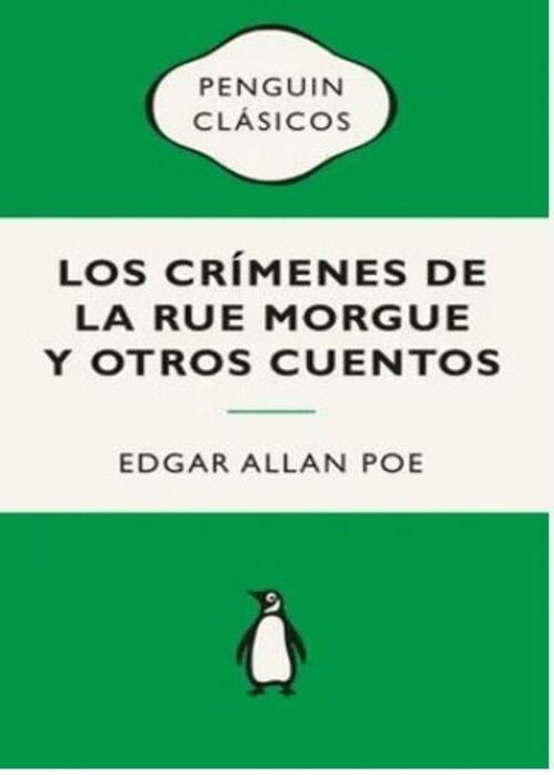 LOS CRIMENES DE LA RUE MORGUE Y OTROS CUENTOS | EDGAR ALLAN POE
