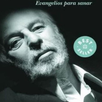 LOS EVANGELIOS PARA SANAR | ALEJANDRO JODOROWSKY