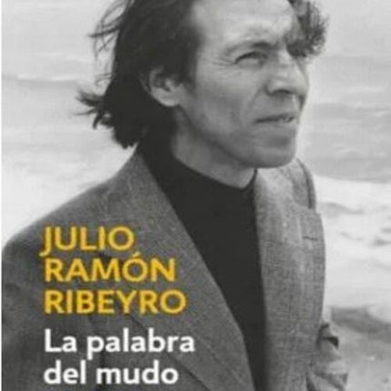 LA PALABRA DEL MUDO | JULIO RAMON RIBEYRO