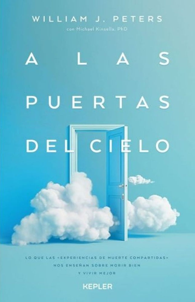 A LAS PUERTAS DEL CIELO | WILLIAM J. PETERS