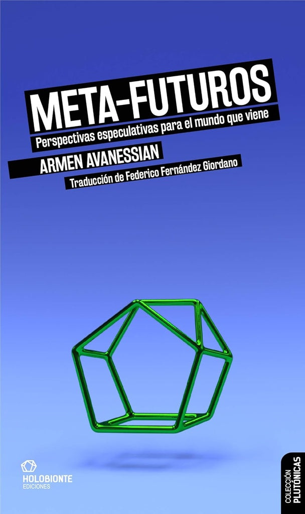 META-FUTUROS | ARMEN AVANESSIAN