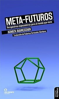 META-FUTUROS | ARMEN AVANESSIAN
