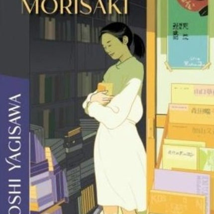 HISTORIAS DE LA LIBRERIA MORISAKI | SATOSHI YAGISAWA