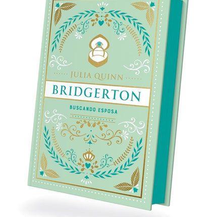 BRIDGERTON 8 BUSCANDO ESPOSA (ED. ESPECIAL) | JULIA QUINN