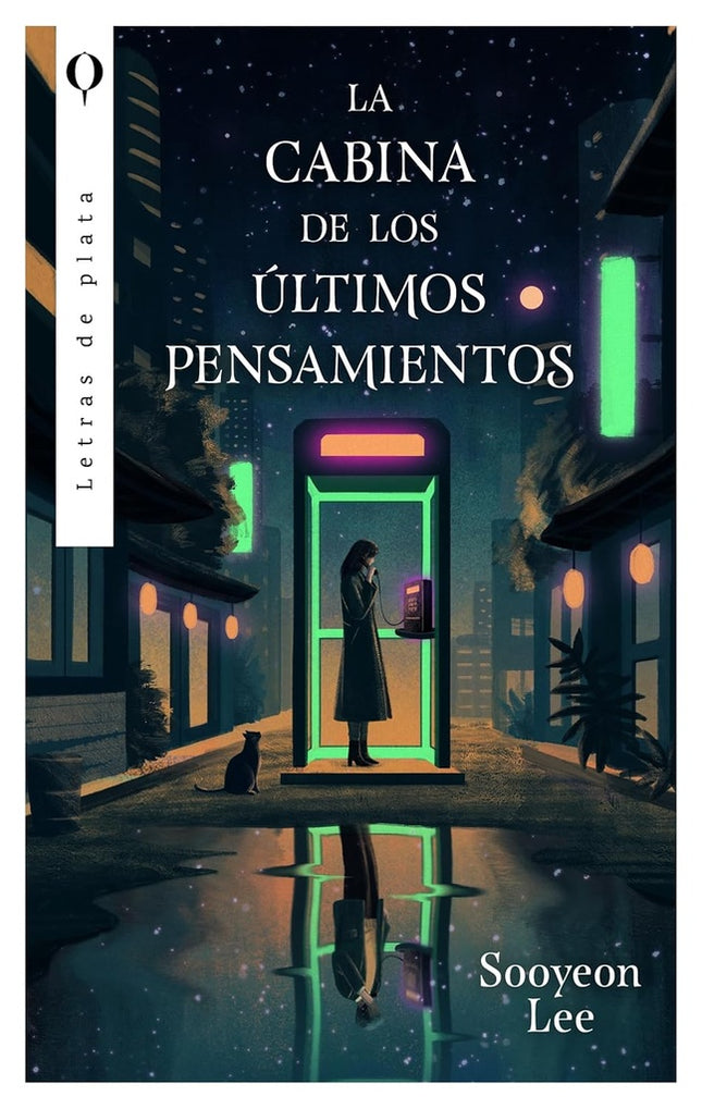 LA CABINA DE LOS ULTIMOS PENSAMIENTOS | LEE SU-YEON