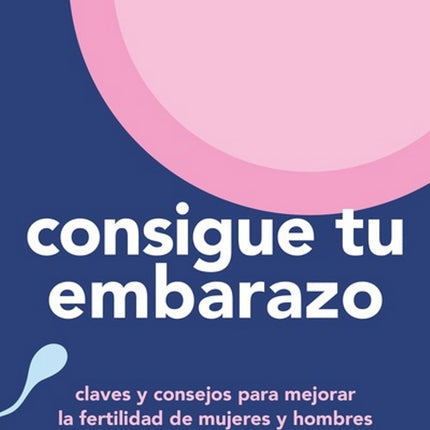 CONSIGUE TU EMBARAZO | LESLIE SCHROCK