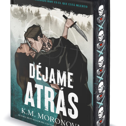 DEJAME ATRAS | K. M. MORONOVA