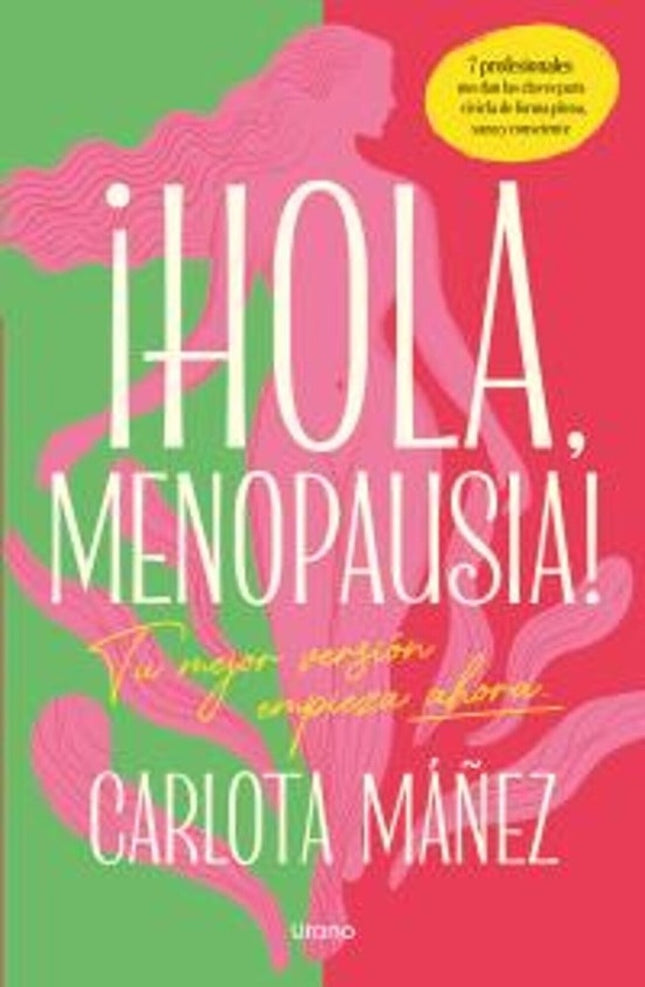 HOLA, MENOPAUSIA! | CARLOTA MAÑEZ