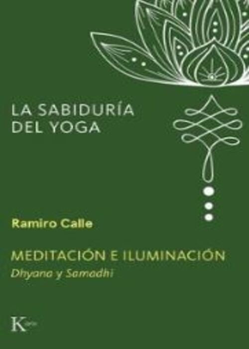 MEDITACION E ILUMINACION | RAMIRO CALLE