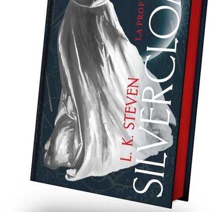 SILVERCLOAK LA PROFECIA | L. K. STEVEN