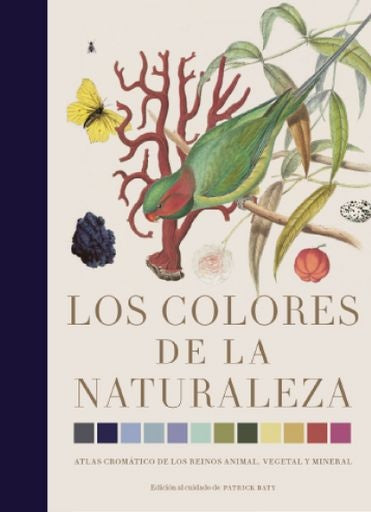 COLORES DE LA NATURALEZA, LOS | PATRICK BATY