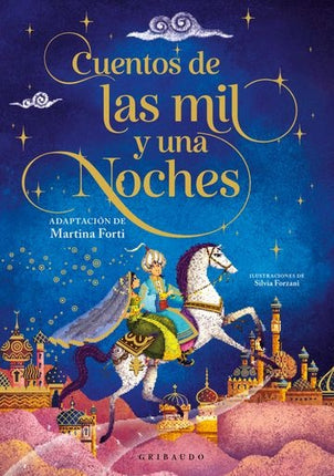 CUENTOS DE LAS MIL Y UNA NOCHES | MARTINA FORTI