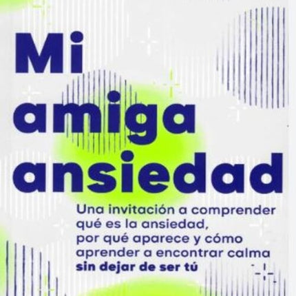 MI AMIGA ANSIEDAD | BEA CORDOVA D.