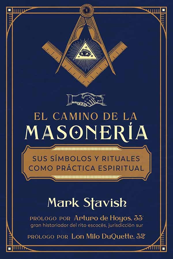 EL CAMINO DE LA MASONERIA | MARK STAVISH