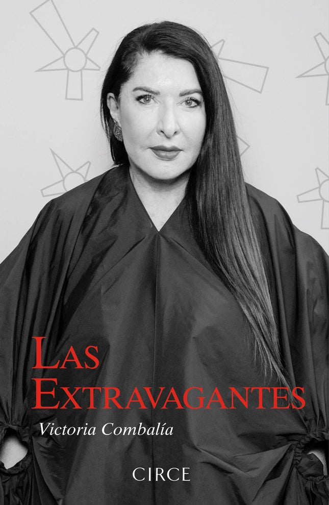 LAS EXTRAVAGANTES | VICTORIA COMBALIA